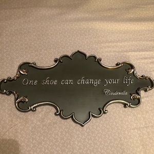 Cinderella Shoe Quote Wall Hanging